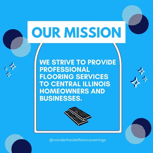 Vonderheide Floor Coverings | Pekin, IL | Welcome Slide 2